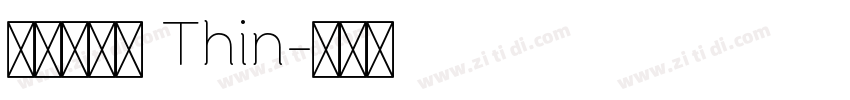 辰宇落雁體 Thin字体转换